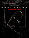 Хищники: Великая битва (Predators: The Great Hunt)
